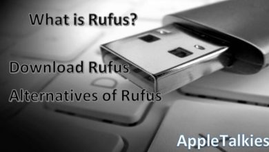 How to download rufus for Mac - Apple Talkies