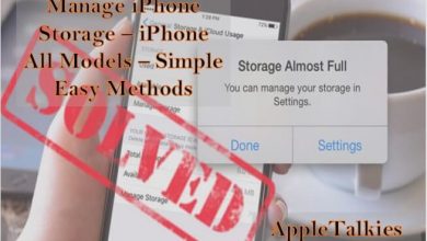Photo of How to Manage Storage iPhone {*5 Easy Methods*}